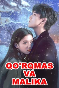 Qo'rqmas va Malika 1-2-3-4-5-10-15-20-30-40 Qism koreys seriali barcha qismlar