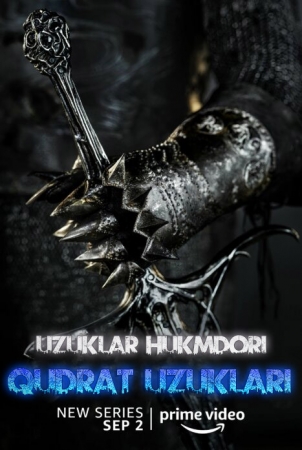 Uzuklar hukmdori: Qudrat uzuklari 1 - 2, 3, 4, 5, 6, 7, 8, 9, 10, 11, 12, 13, 14 15. Qism 2022 Uzbek tilida HD Tarjima serial seryal skacha
